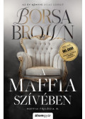Borsa Brown - A maffia szívében - bővített, javított újrakiadás
