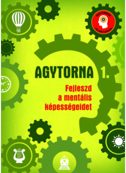 - Agytorna 1. - Fejleszd a mentális képességeidet - Agytorna 1. - Fejleszd a mentális képességeidet, null 2024 antikvár könyv