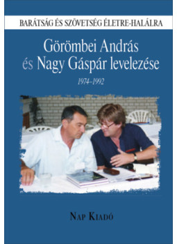 Görömbei András, Nagy Gáspár, Petrik Béla (Összeáll.) - Barátság és szövetség életre-halálra Görömbei András, Nagy Gáspár, Petrik Béla (Összeáll.) - Barátság és szövetség életre-halálra, null 2024 antikvár könyv