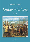 Csákvári József - Emberméltóság