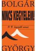 Bolgár György - Nincs kegyelem!