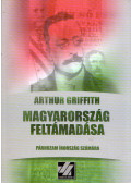 Arthur Griffith - Magyarország feltámadása