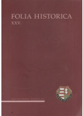 Kovács Tibor - Folia Historica XXV.