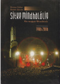 Kozma Gábor,Benkő Sándor - Sitke mindhalálig (dedikált)