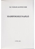 Dr. Nádasi Alfonz OSB - Hadifogolynapló