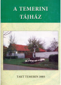 Csorba Béla - A temerini tájház