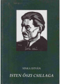 Sinka István - Isten őszi csillaga