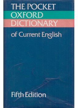 F. G. Fowler, H. W. Fowler - The Pocket Oxford Dictionary of Current English F. G. Fowler, H. W. Fowler - The Pocket Oxford Dictionary of Current English, Oxford, Oxfordshire 1976 antikvár könyv