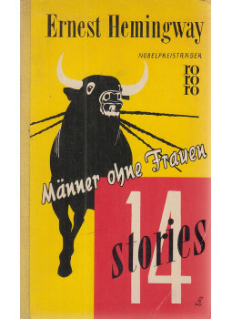 Ernest Hemingway - Männer ohne Frauen Ernest Hemingway - Männer ohne Frauen, Hamburg 1958 antikvár könyv