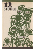 Ilja Ilf ,Jewgeni Petrow - Zwölf Stühle