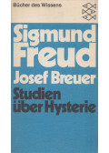 Sigmund Freud,Breuer, Josef - Studien über Hysterie