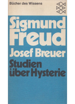 Sigmund Freud, Breuer, Josef - Studien über Hysterie Sigmund Freud, Breuer, Josef - Studien über Hysterie, Frankfurt am Main 1977 antikvár könyv