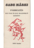 Sade márki - Párbeszéd egy pap és egy haldokló között