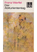 Franz Werfel - Der Abituriententag