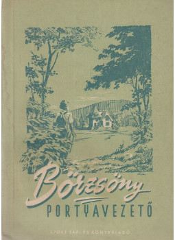 Horváth László (szerk.), Mezei Iván - Börzsöny portyavezető Horváth László (szerk.), Mezei Iván - Börzsöny portyavezető, Budapest 1953 antikvár könyv