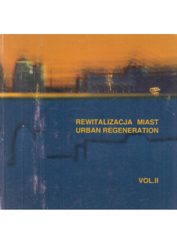  - Rewitalizacja Miast / Urban Regeneration Vol. II, Poznań 2006 antikvár könyv