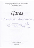 Albert Györgyi,Kőháti Zsolt,Marschall Éva,Molnár Gál Péter - Garas (dedikált)