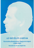 Kovács K. Zoltán,Rosdy Pál - Az idő élén jártak