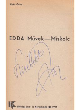 Riskó Géza - EDDA művek - Miskolc (dedikált), Budapest 1984 antikvár könyv