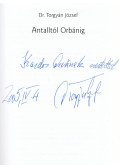 Dr. Torgyán József - Antalltól Orbánig (dedikált)