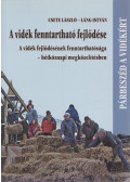 Csete László,Láng István - A vidék fenntartható fejlődése