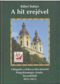 Bábel Balázs - A hit erejével