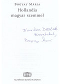 Bogyay Mária - Hollandia magyar szemmel (dedikált)