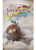 Vincze József - Szivárvány-hídon