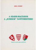 Bíró József - A szabir-magyarok a "sumirok" tanítómesterei