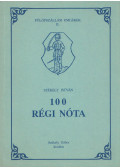 Székely István - 100 régi nóta