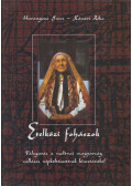 Harangozó Imre,Kővári Réka - Etelközi fohászok