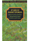 Nikolai Gogol,Twain, Mark,Edgar Allan Poe,O'Henry,Anton Chekhov,Guy de Maupassant - 47 Great Short Stories