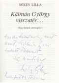 Mikes Lilla - Kálmán György visszatér... (dedikált)