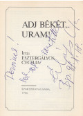 Esztergályos Cecília - Adj békét, Uram! (dedikált)