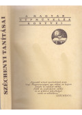 Fekete József,Váradi József - Széchenyi tanításai (számozott, reprint)