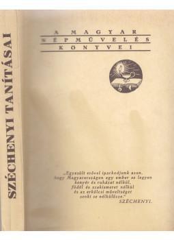 Fekete József, Váradi József - Széchenyi tanításai (számozott, reprint) Fekete József, Váradi József - Széchenyi tanításai (számozott, reprint), Budapest 1991 antikvár könyv
