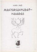 Gubás Jenő - Magyarságtudat-hasadás