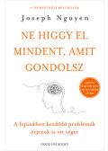 Joseph Nguyen - Ne higgy el mindent, amit gondolsz