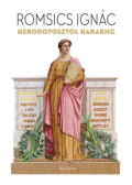 Romsics Ignác - Hérodotosztól Harariig