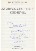 Czeizel Endre - Az orvos-genetikus szemével (dedikált)