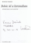 Koltai Tamás - Bohóc ül a koronában (dedikált)