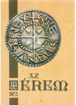 Soós Ferenc - Az érem 2007/2 Soós Ferenc - Az érem 2007/2, Budapest 2007 antikvár könyv