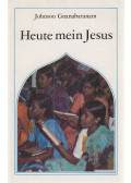 Gnanabaranam, Johnson - Heute mein Jesus