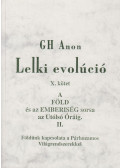 Gh Anon - Lelki evolúció X. kötet