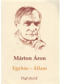 Márton Áron - Egyház - Állam