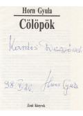 Horn Gyula - Cölöpök (dedikált, aláírt)