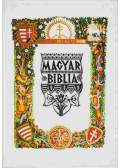 Badiny Jós Ferenc - Magyar Biblia