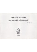 Püski Sándor - 1943. Szárszó-album
