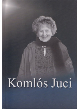Váczy András, Bóta Gábor, Gedeon András, Vadas Zsuzsa - Komlós Juci (dedikált) Váczy András, Bóta Gábor, Gedeon András, Vadas Zsuzsa - Komlós Juci (dedikált), Budapest 0 antikvár könyv