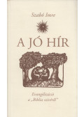 Szabó Imre - A jó hír